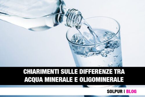 Differenze Tra Acqua Minerale E Oligominerale